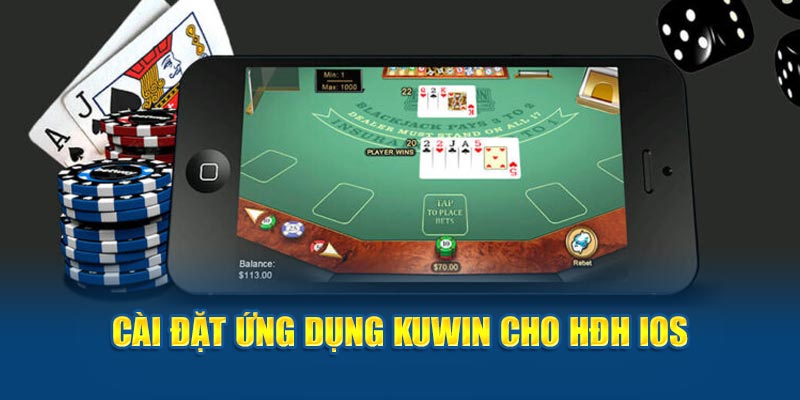 Cài đặt ứng dụng Kuwin789 cần những lưu ý gì